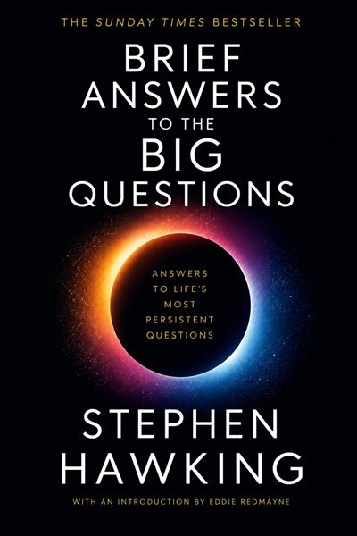 Brief Answers to the Big Questions