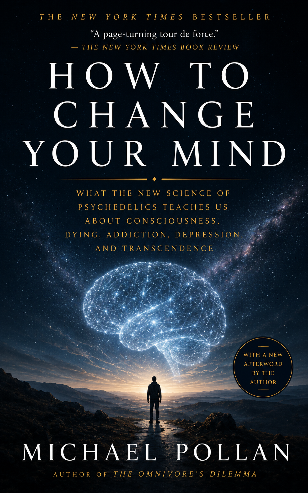 How to Change Your Mind